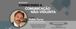 Workshop | Conhecendo a Comunicação Não-Violenta